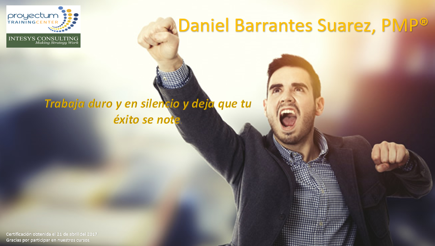 Daniel Barrantes Suarez, PMP® Daniel Barrantes Suarez, PMP®