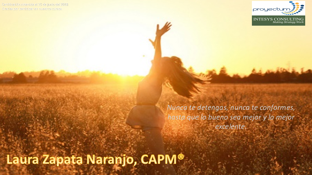 Laura Zapata Naranjo, CAPM® Laura Zapata Naranjo, CAPM®