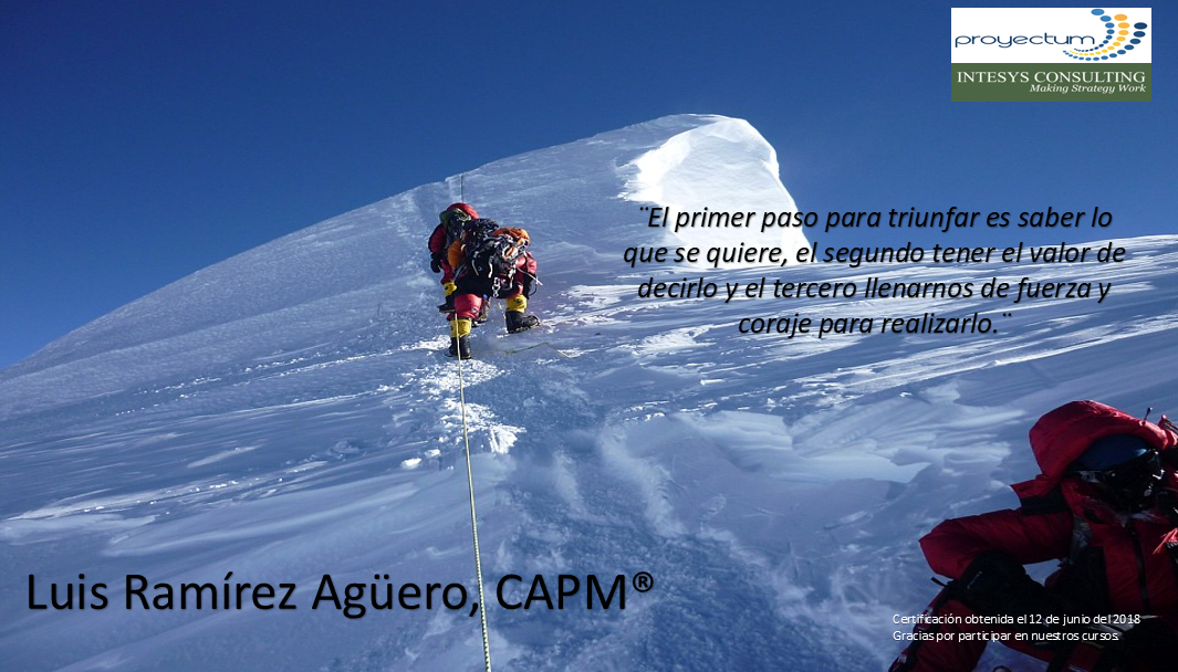 Luis Ramírez Agüero, CAPM® Luis Ramírez Agüero, CAPM®