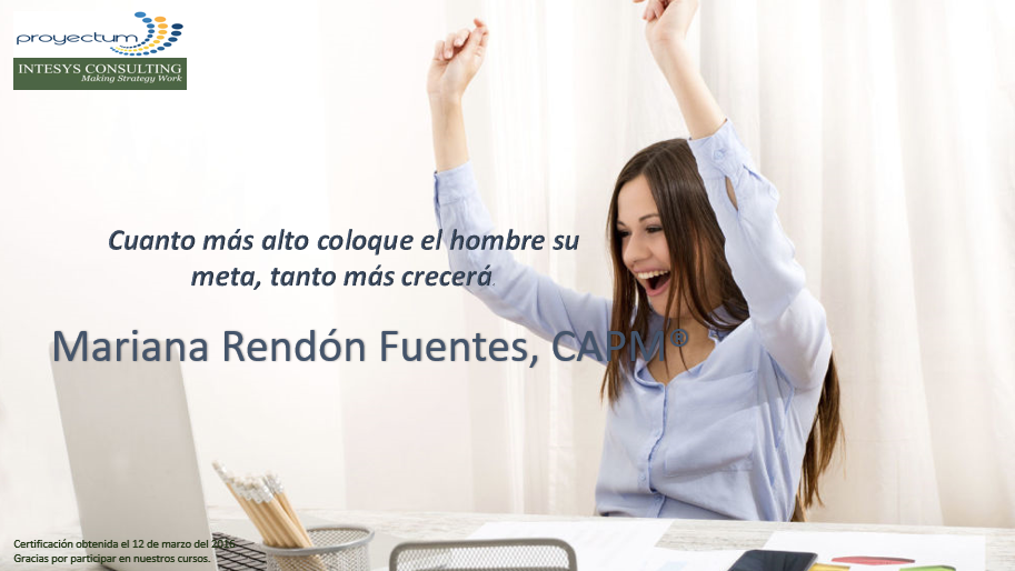 Mariana Rendón Fuentes, CAPM® Mariana Rendón Fuentes, CAPM®