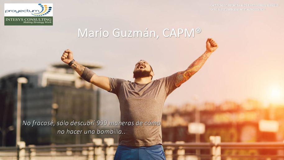 Mario Guzmán, CAPM® Mario Guzmán, CAPM®