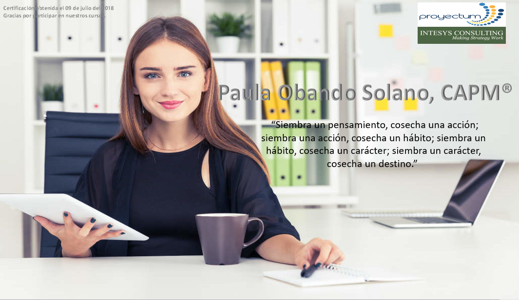 Paula Obando Solano, CAPM® Paula Obando Solano, CAPM®