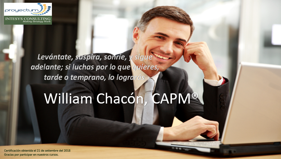 William Chacón, CAPM® William Chacón, CAPM®